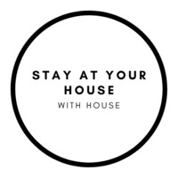Stay at your House with House by Jedav