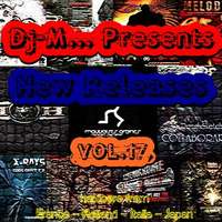New Releases vol.17 by Dj~M...