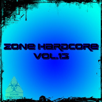 Zone Hardcore Vol.13 (live on facebook/twitch/hearthis) by Dj~M...