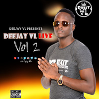 Deejay VL Live Vol 2 by Deejay VL