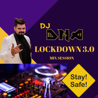 LOCKDOWN 3.0 MIX SESSION | DJ DNA by DJ DNA | BEAT MINISTRY