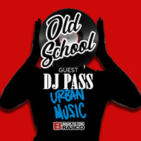 2020.05.23_OLD SCHOOL_IN THE MIX_Guest_DJ_PASS by FREDDY SCALIA
