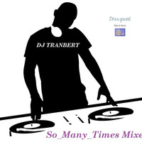 So_Many_Times Mixe - Ep 01-M 02 by Tranbert91