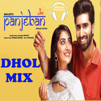 PANJEBAN Dhol Remix Shivjot &amp; Gurlez Akhtar Ft. Warval Production Latest Punjabi Remix Song by Warval Production