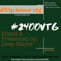 d33p house vtg mixed By Deep Mayer (2400 vtg) by D33p House vtg