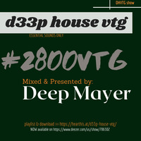 d33p house vtg mixed by Deep Mayer (2800 vtg) by D33p House vtg