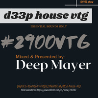 d33p house vtg mixed by Deep Mayer (2900 vtg) by D33p House vtg