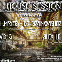 Brainwasher House Session December 2020 by Laurent Mayer - DJ BRAINWASHER