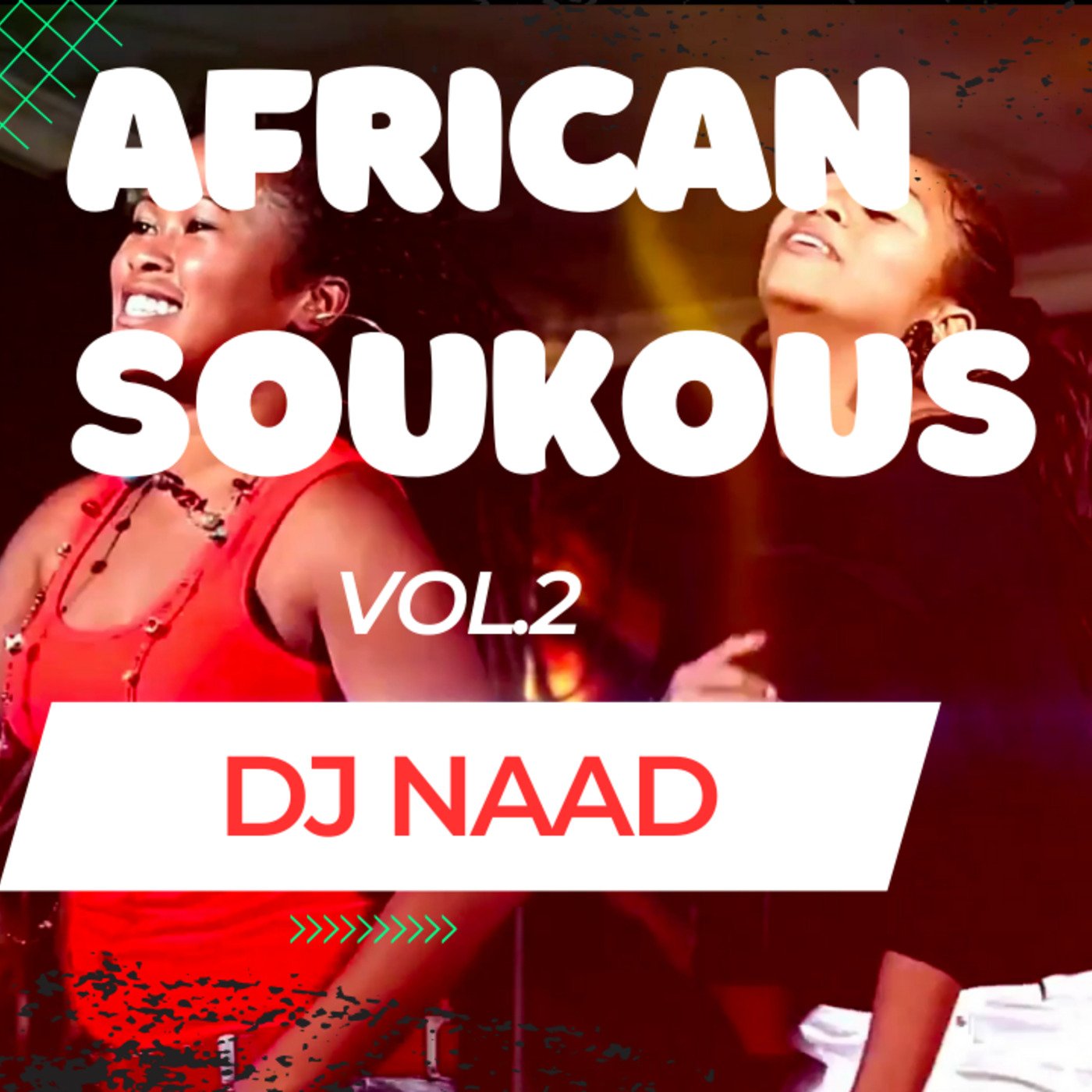 DJ Naad - Best of African Soukous - Yondo Sister, Dally Kimoko, Alain Kounkou,Shimita, Aurlus Mabele, Pepe Kalle, Soukouss Stars