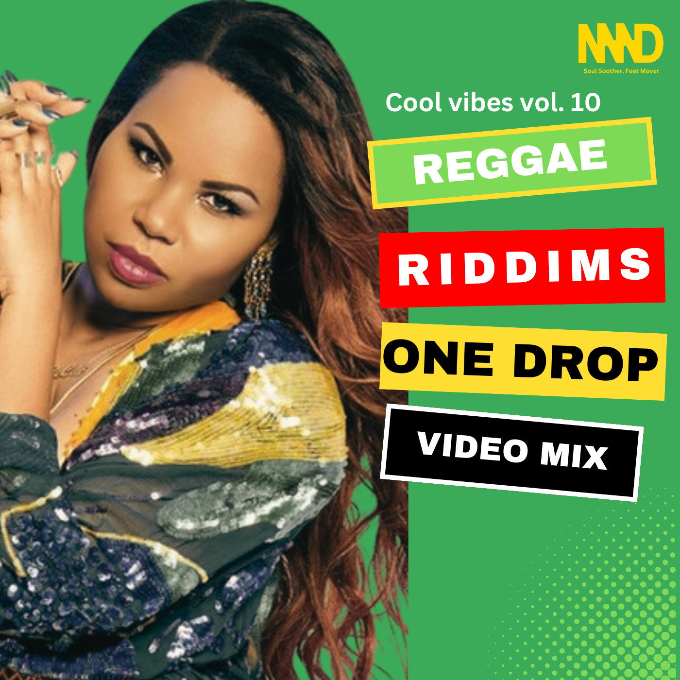 Cool Vibes Vol. 10 - Reggae Riddims One Drop Mix