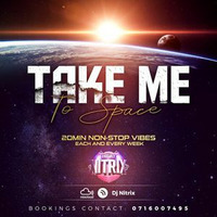Take Me To Space | EDM Edition by Dj Nitrix