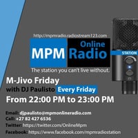 2020.01.31 Mjivo Friday - Paulisto [Zal Empire Kwaito Mix] by MPM Radio