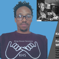 2020.06.27 King House Sessions - King De-OJ [Melow Dj Interview] by MPM Radio