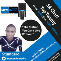 2020.09.06 SA Chart Top Twenty - StumGero [Pilot Show] by MPM Radio