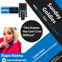 2020.11.15 Sunday Goldies - Kopo Koena [1st Show] by MPM Radio