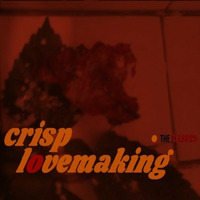 CRISP LOVEMAKING - The CLASSICS by Nhlekeleza
