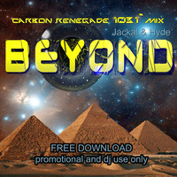 Jackal &amp; Hyde_Beyond (Carbon Renegade 1031 remix) by True Skool Music