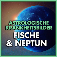 Astrologische Krankheitsbilder und deren Deutung - Fische/Neptun mit Thomas Georgiew by Welt der Gesundheit.tv