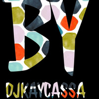 #LOCKDOWN MIX BY DJKAYCASSA by Kaycassa