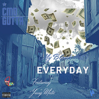 3. Everyday (My Block Hot) ft. Yung Matic by CMD Gutta
