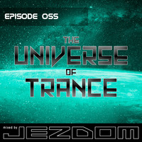 The Universe of Trance 055 by Jezdom