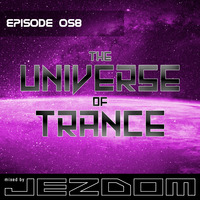 The Universe of Trance 058 by Jezdom
