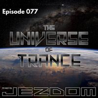 The Universe of Trance 077 (1Mix Radio #019) [15.04.2022] by Jezdom