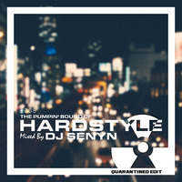 DJ Senyn - The Pumpin' Sound Of Hardstyle #008 by DJSenyn