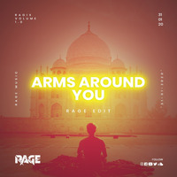 04 ARMS AROUND U - RAGE EDIT by DJ RAGE