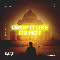 03 DROP IT LIKE ITS HOT - RAGE EDIT by DJ RAGE
