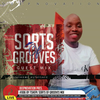 Tshepi (Guest Mix)_ Sorts of Grooves [#006] by DEEPNOVATION Podcast Show