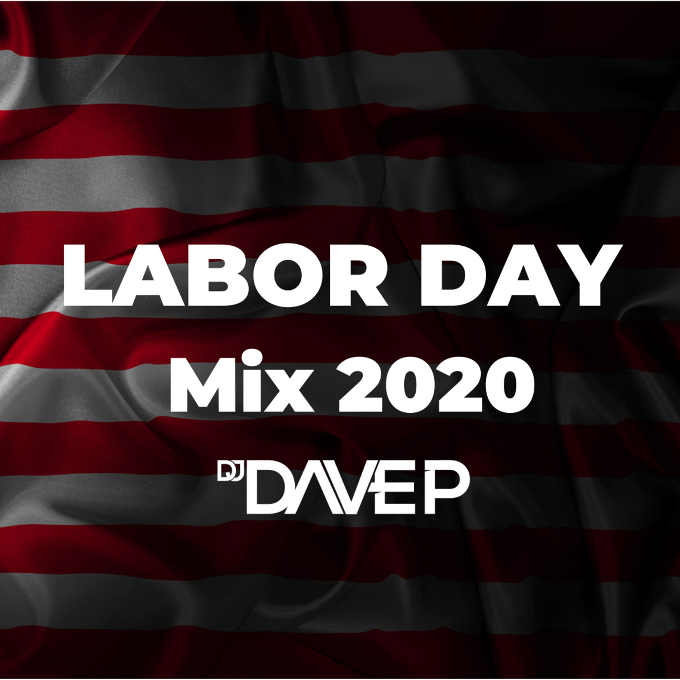 Labor Day Mix 2020