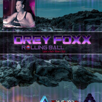 Drey Foxx - Rolling Ball