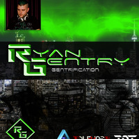 Gentrification with Ryan Gentry