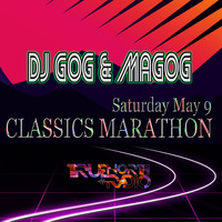 Classics Marathon 2020 -  DJ GOG &amp; MAGOG by TrueNorthRadio