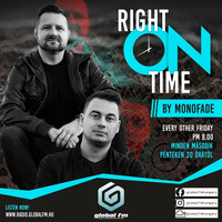 Right On Time #01 - Monofade // Global FM by GLOBAL FM