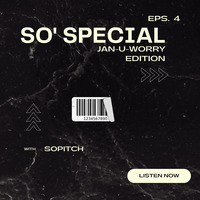 Episode 004 (Jan-U-Worry Edition) by So-Pitch