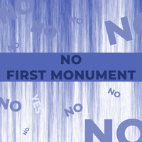 The No Song by First Monument