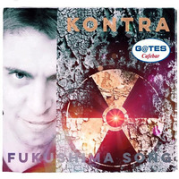 kONTRA - FUKUSHIMA SONG (2011) by kONTRA on hearthis