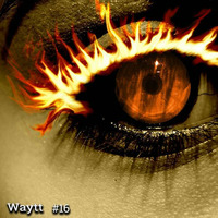 Waytt - #16 (In memory of my friend) by Waytt