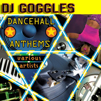 DANCEHALL ANTHEMS X VP RECOARDS X DANE BOGLE X MR.GOGGLES X MOTIVATE SOUND X TEAMLITT X ASKYAGAL FOR PROMO USE ONLY by IHMIXES