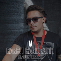 Rabbit Radio #011 w/ Claude Tarrell by City Rabbit