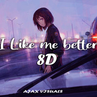 I I Like Me Better 8D (Remix) - DJ Saquib- AJAX VISUALS by AJAX VISUALS
