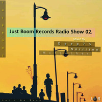 Just Boom Records Radio Show 02( Main mix) by Norrison Mcfeather by Norrison Mcfeather
