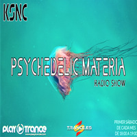 KSNC | Psychedelic Materia | Playtrance.com | Febrero 2020 by KSNC