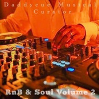 Daddycue Musical Curator - Soul &amp; RnB Vol 2 by Daddycue