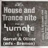 1993.09.03 - DJ Gerret, DJ Olliver &amp; Humate (live) @ Cosmic Club, Subway, Münster/Hiltrup - MFS House &amp; Trance Night by Good old Times @ Subway / Cosmic Club / X-Floor / Fusion Club (Münster / Germany)
