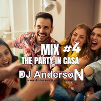 DJ AndersoN - Mix The Party #4  .202O by Anderson Espinoza