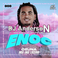 DJ AndersoN - Mix Una Locura  202O (Enoc) by Anderson Espinoza
