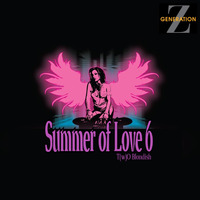 Summer Of Love 6 - T(w)O Blondish by Generation Z